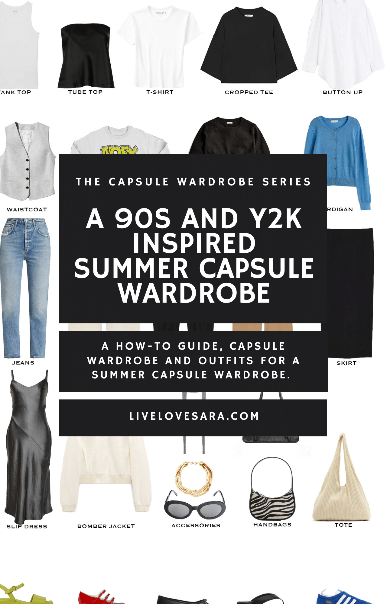 A 90s and Y2K Inspired Summer Capsule Wardrobe - livelovesara