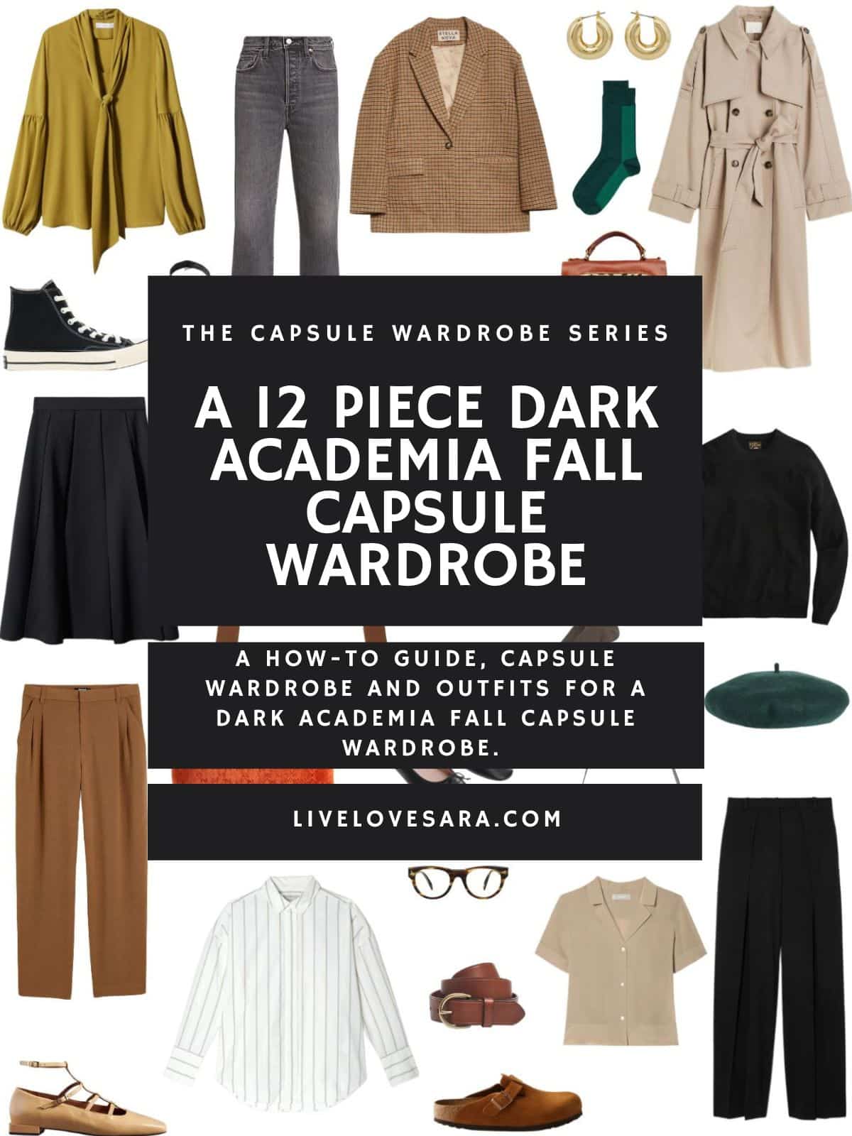 A white background with 12 clothing items plus shoes and accessories for a Dark Academia capsule wardrobe. In the middle is a black box with white text that reads, "A 12 Piece Dark Academia Capsule Wardrobe."