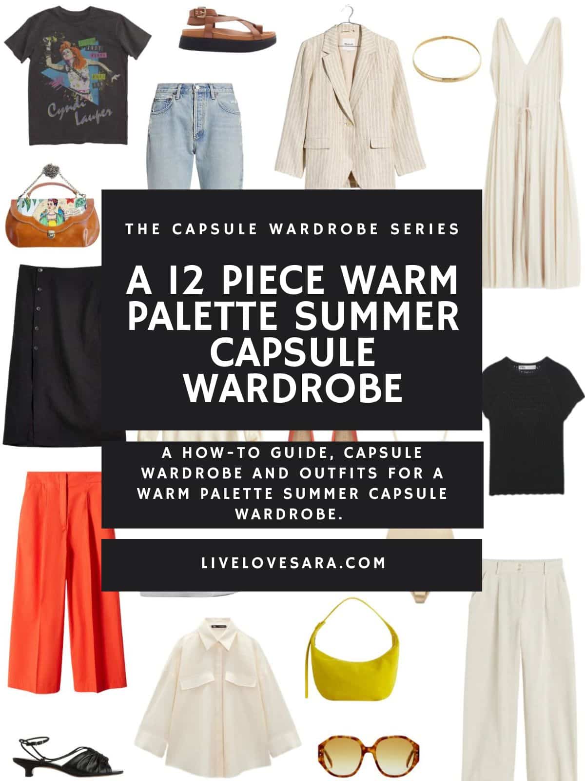 A white background with 12 clothing items plus shoes and accessories for a warm palette summer capsule wardrobe. In the middle is a black box with white text that reads, "A 12 Piece Warm Palette Summer Capsule Wardrobe."