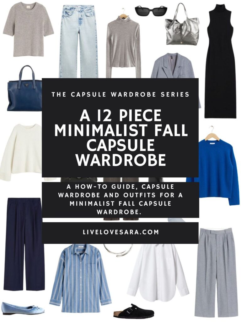 A 12 Piece Minimalist Fall Capsule Wardrobe - livelovesara