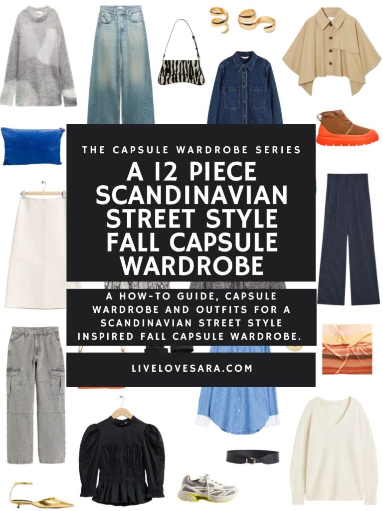 A 12 Piece Scandinavian Street Style Fall Capsule Wardrobe Livelovesara