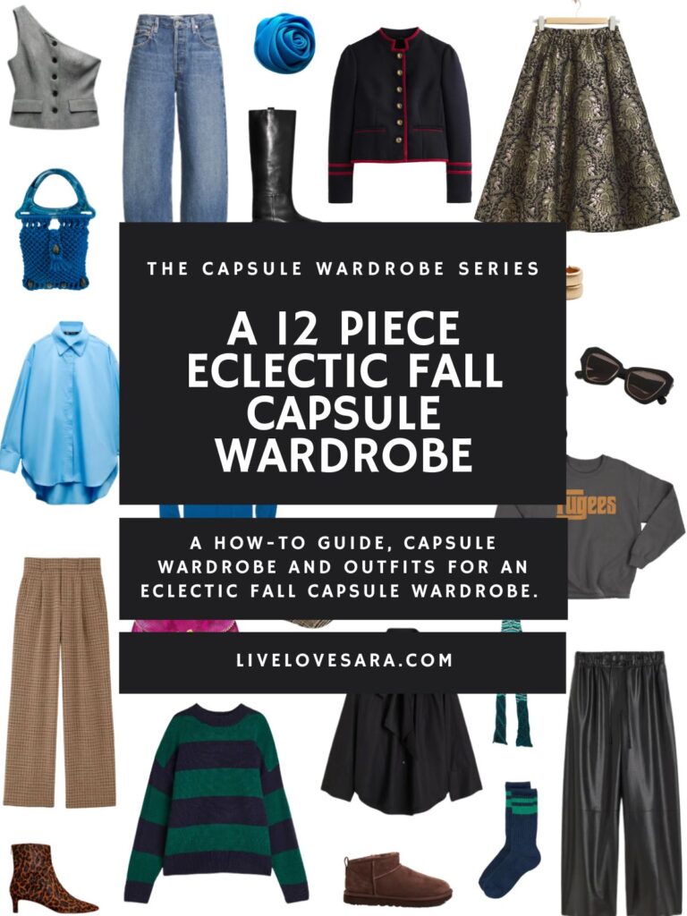 A 12 Piece Eclectic Fall Capsule Wardrobe - livelovesara