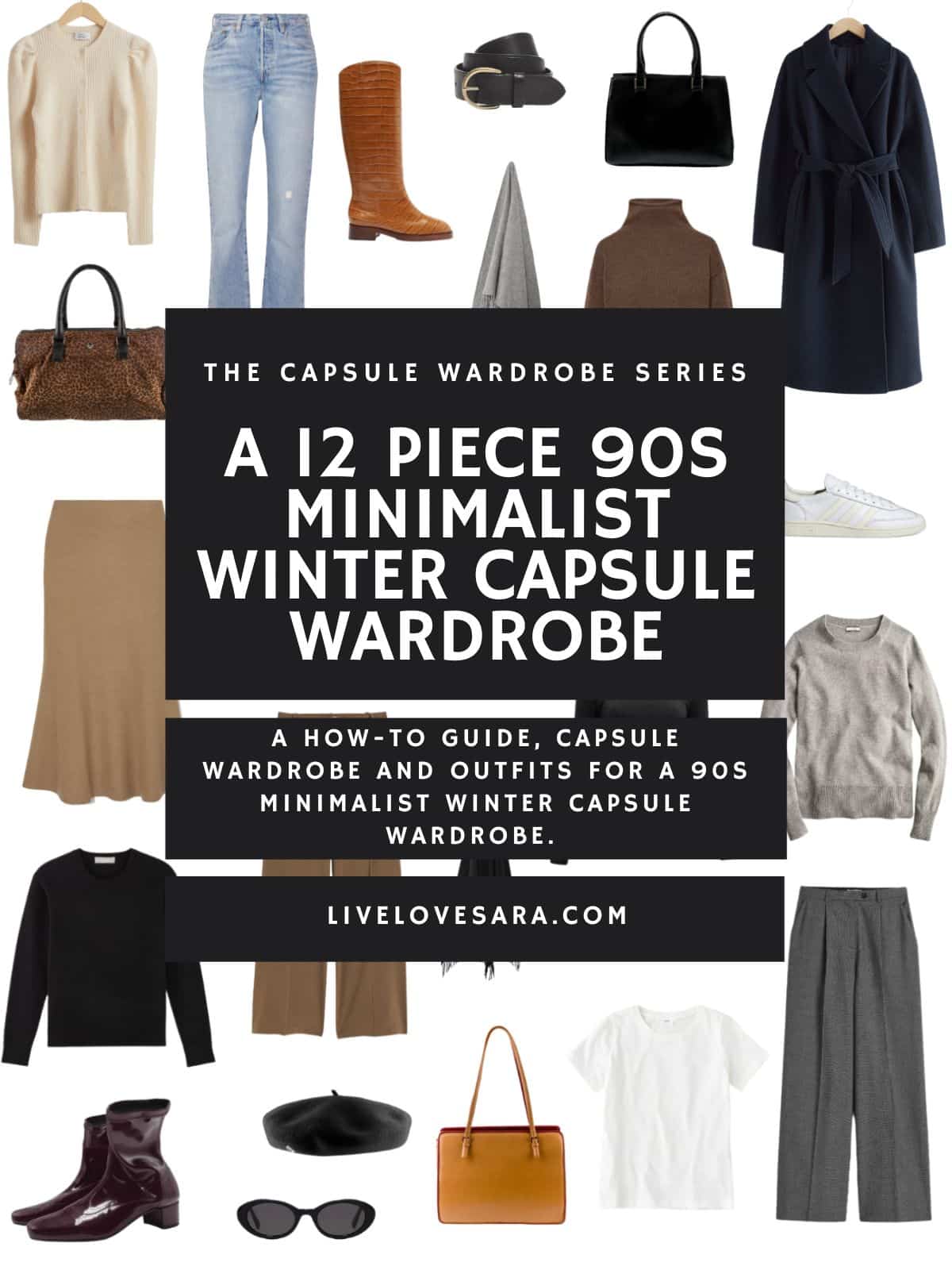 A 12 Piece 90s Minimalist Winter Capsule Wardrobe - livelovesara