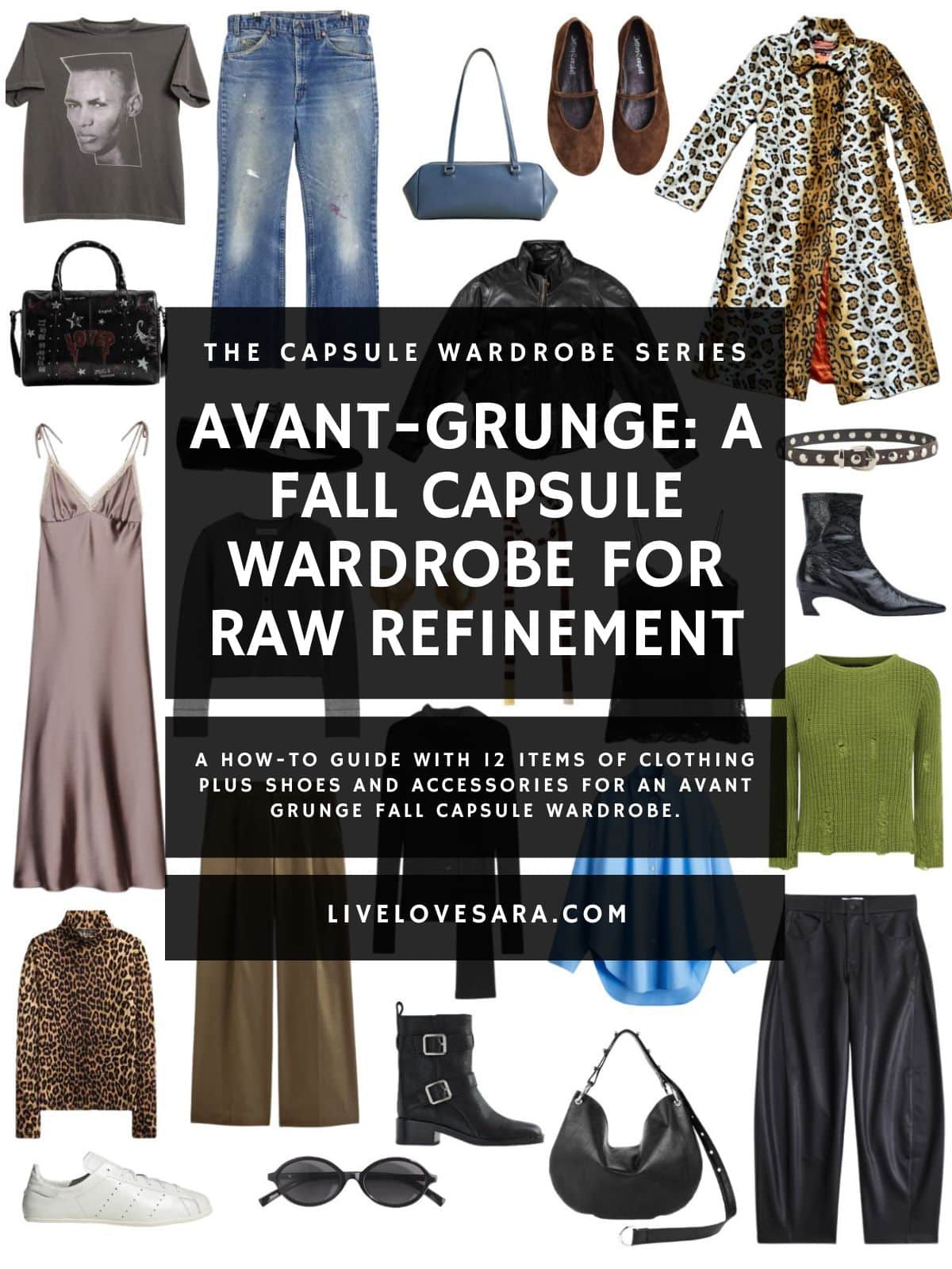 A white background with 12 clothing items plus shoes and accessories for Avant-Grunge: A Fall Capsule Wardrobe for Raw Refinement. In the middle is a black box with white text that reads, "Avant-Grunge: A Fall Capsule Wardrobe for Raw Refinement".