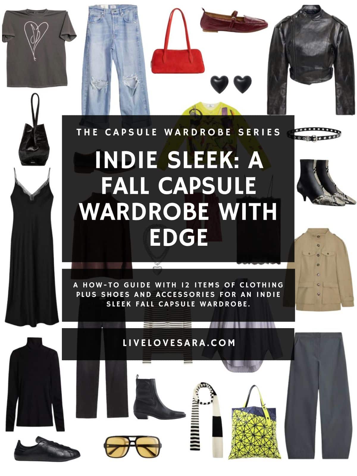 A white background with 12 clothing items plus shoes and accessories for Indie Sleek: A Fall Capsule Wardrobe with Edge. In the middle is a black box with white text that reads, "Indie Sleek: A Fall Capsule Wardrobe with Edge".