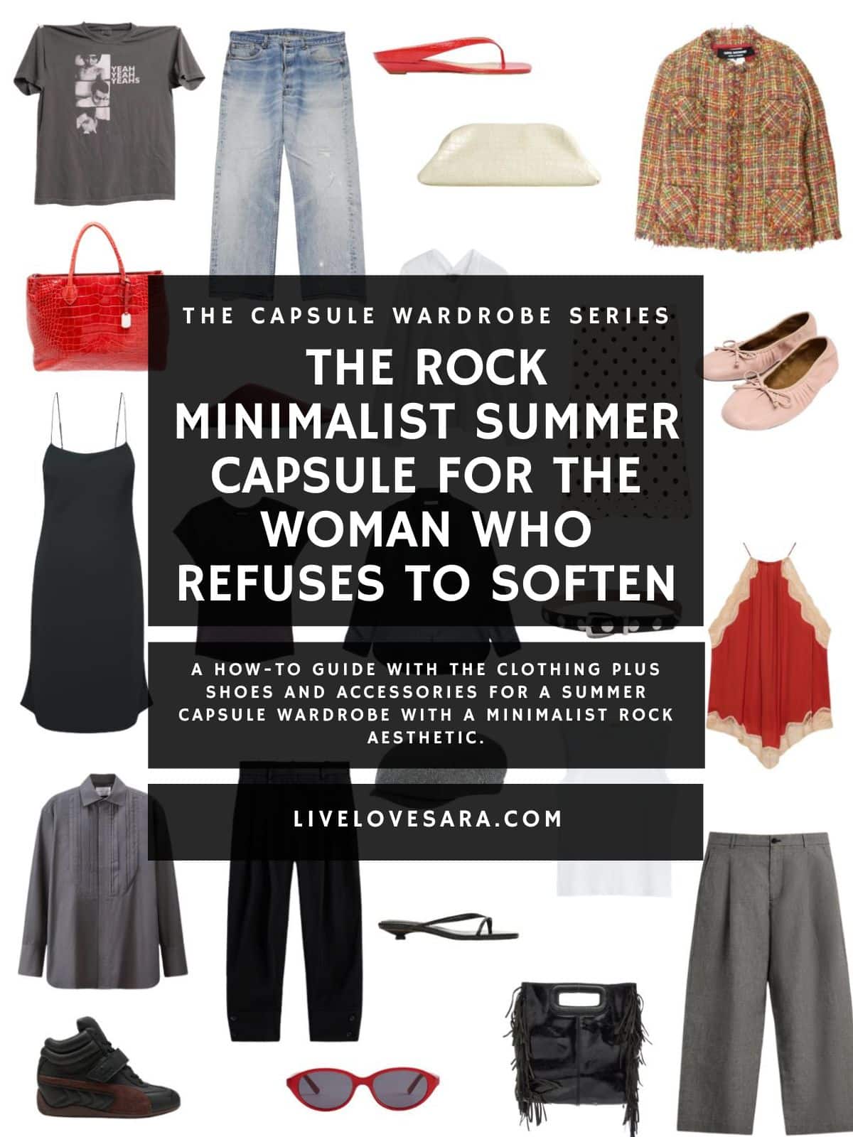 A white background with 12 clothing items plus shoes and accessories for The Rock Minimalist Summer Capsule wardrobe. In the middle is a black box with white text that reads, "The Rock Minimalist Summer Capsule for the Woman Who Refuses to Soften".