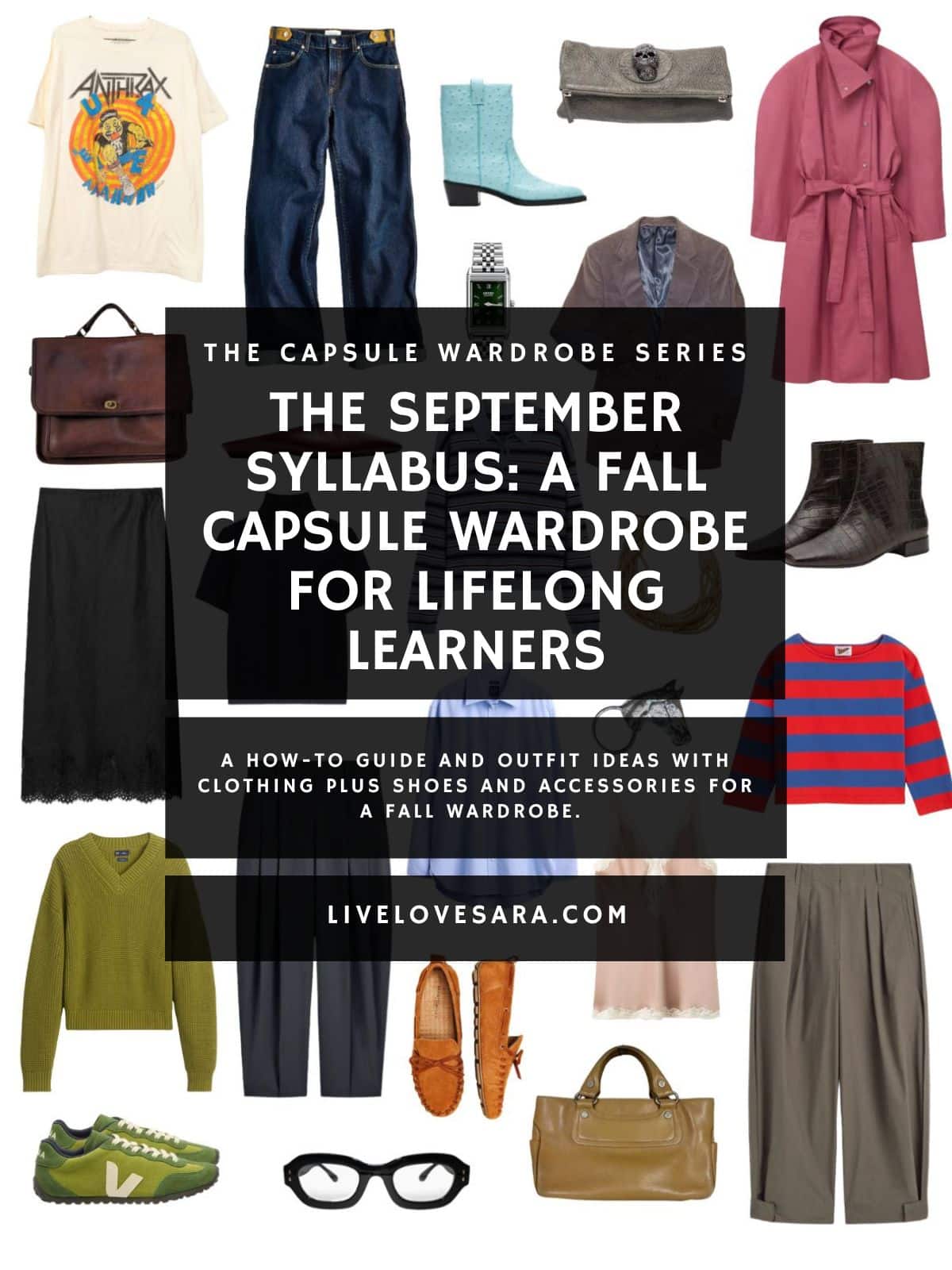 A white background with 12 clothing items plus shoes and accessories for The September Syllabus: A Fall Capsule Wardrobe for Lifelong Learners, Not Permission. In the middle is a black box with white text that reads, "The September Syllabus: A Fall Capsule Wardrobe for Lifelong Learners".